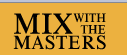 Mix With The Masters promo codes 